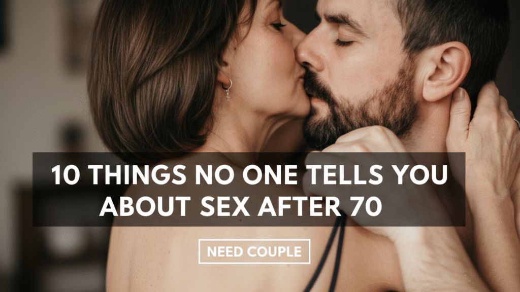 10 Things No One Tells You About Sex After 70